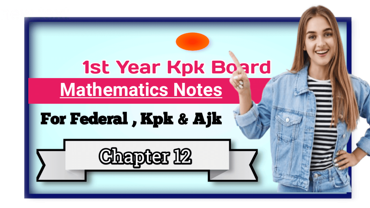 11 Class Math kpk notes