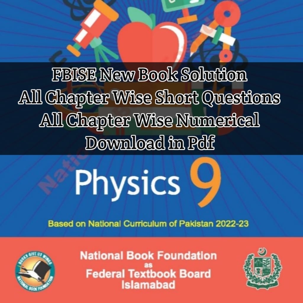 fereral board 9th physics notes in pdf